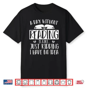 Library Book Nerd Gift Bibliophile Librarian Funny Reading Shirt