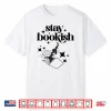 Stay Bookish Sci Fi Book Lover Tee Shirt
