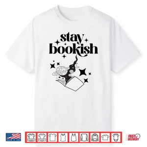 Stay Bookish Sci Fi Book Lover Tee Shirt
