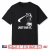 Just Dui It Funny Golf Swing Athletic Shirt