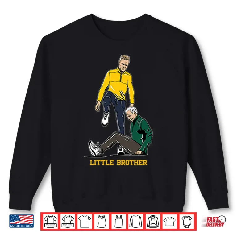 Sweatshirt Dusty May Tom Izzo Little Brother Tee Shirt