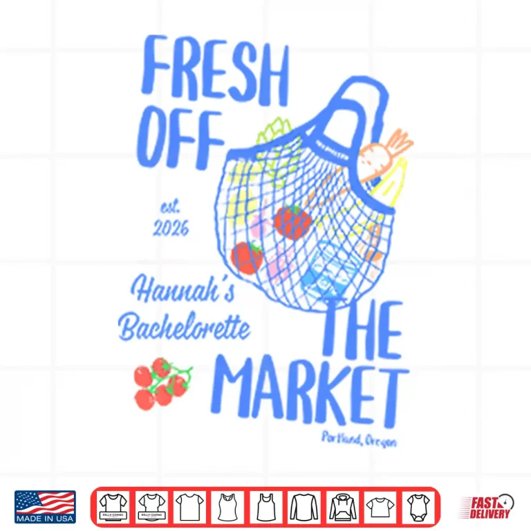 Design Fresh Off The Market Bachelorette Party Shirt