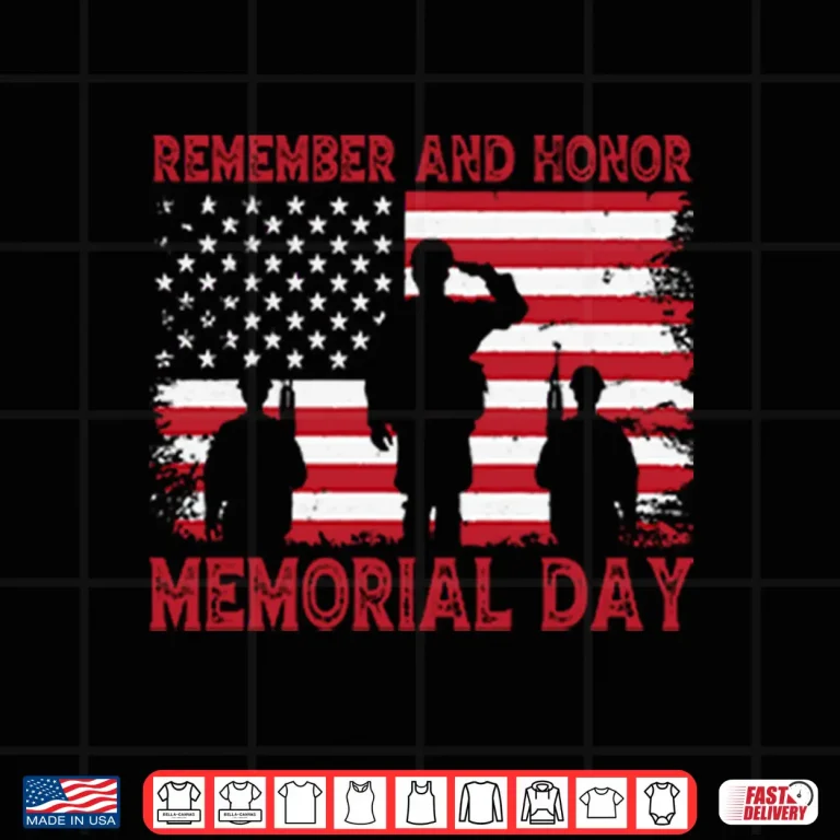 Design Remember And Honor Memorial Day American Flag Shirt