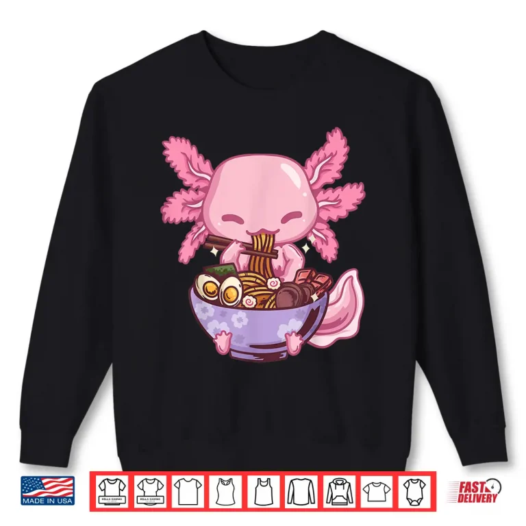 Sweatshirt Axolotl Ramen Anime Kawaii Eating Girls Teens Shirt