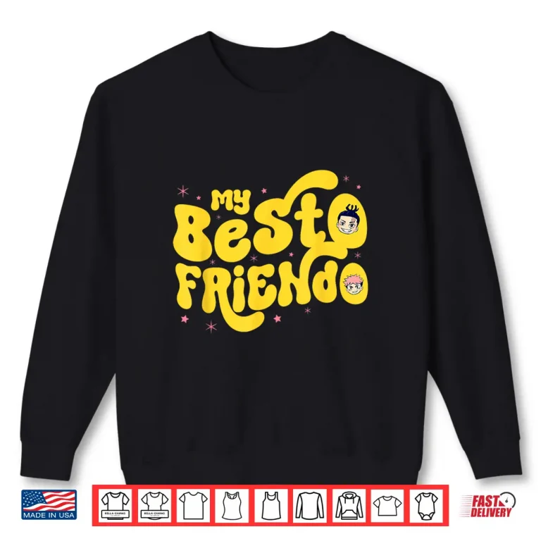 Sweatshirt My Besto Best Friend Friendo Anime Lover Bestie Matching BFF Shirt