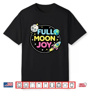 Full Moon Joy Shirt
