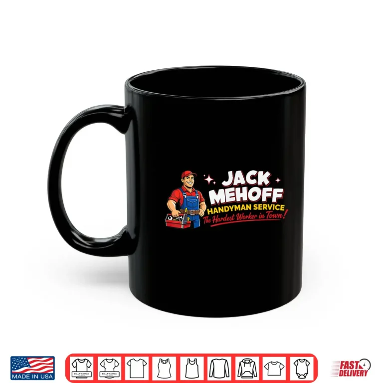 Mug Funny Adult Humor Jack Mehoff Pun Innuendo Gag Gifts Shirt