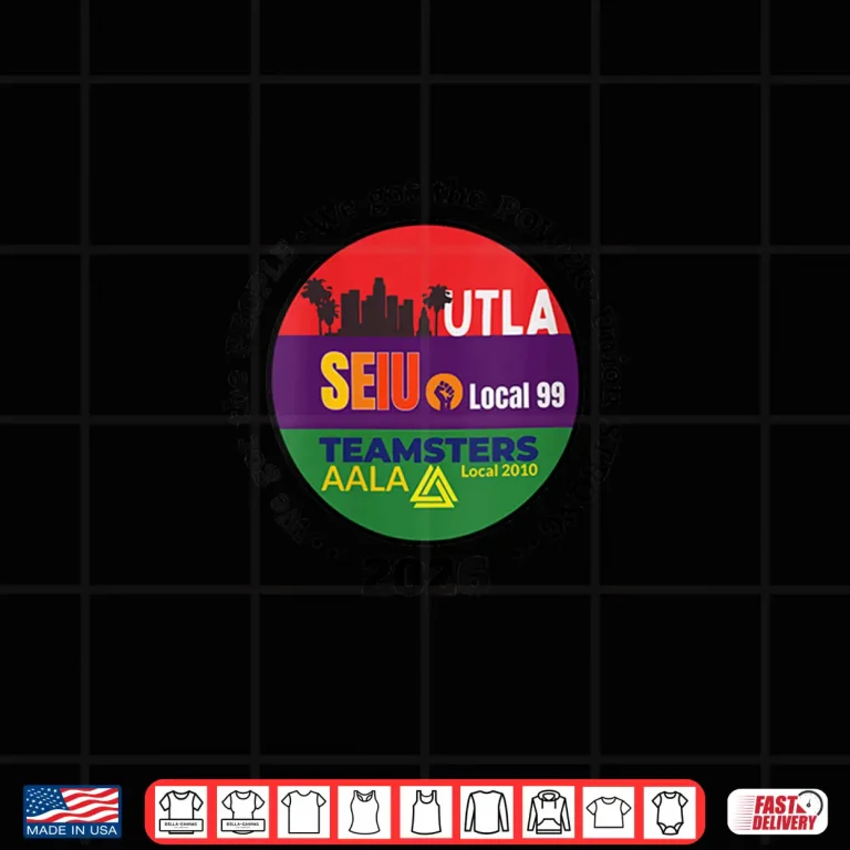 Design Labor Movement UTLA SEIU AALA We Got The People Womens Mens Shirt