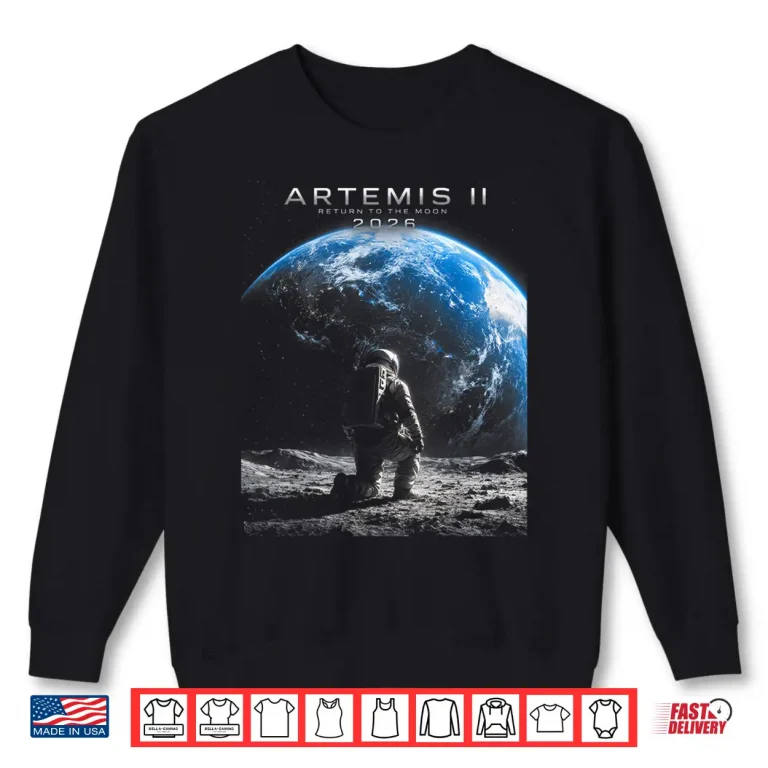 Sweatshirt Mission to The Moon Astronaut Artemis 2026 Rocket Artemis 2 Shirt