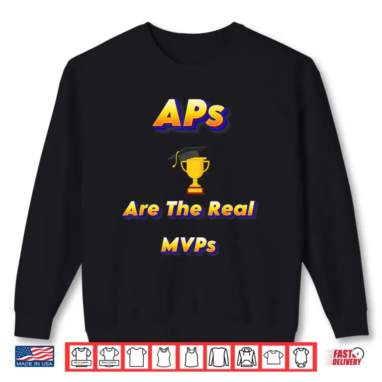 Sweatshirt Assistant Principal Appreciation Shirt MVPs Shirt