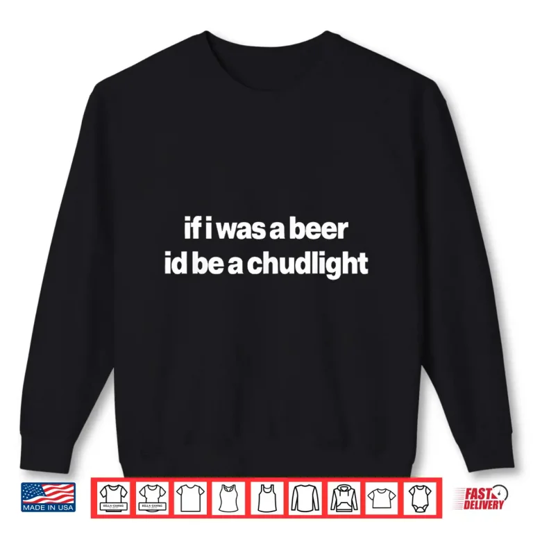 Sweatshirt If I Was