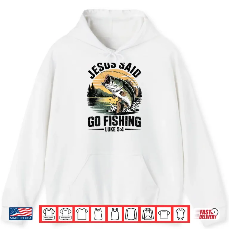 Hoodie Boy Christian Fishing Jesus Said Go Fishing Bible Verse Teen Shirt