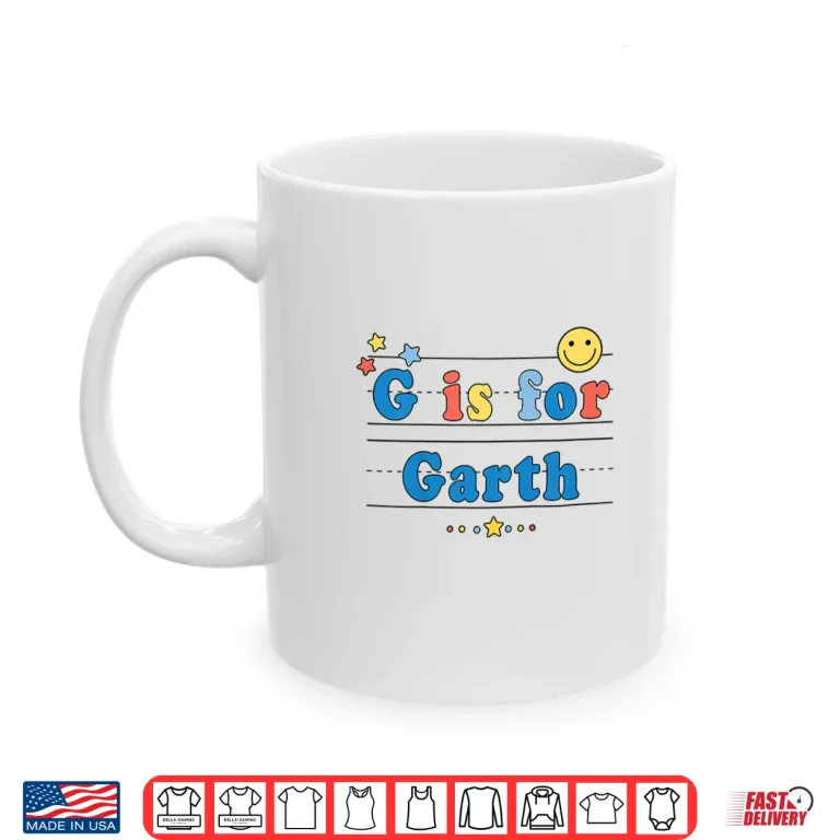 Mug Kids Garth Name Shirt Alphabet G is for Garth Shirt