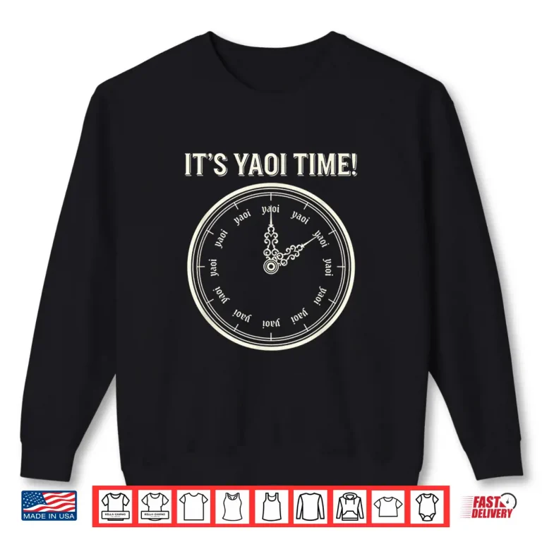 Sweatshirt Anime Yaoi Clock Its Yaoi Time BL Otaku Manga Fan Design Shirt