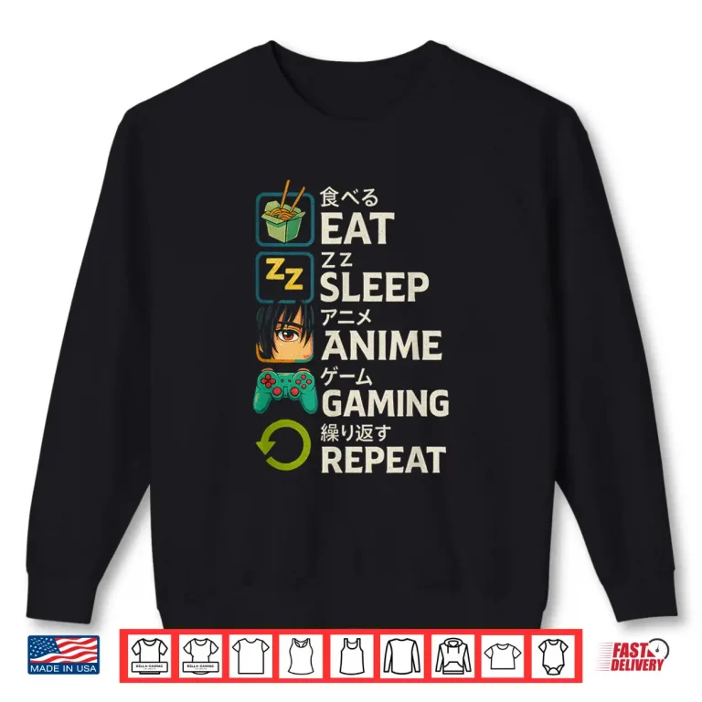 Sweatshirt Eat Sleep Anime Gaming Repeat Kawaii Otaku Anime Manga Shirt