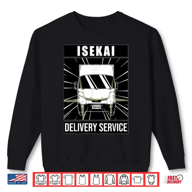 Sweatshirt Truck Kun ISEKAI DELIVERY SERVICE Japanese Kanji Shirt