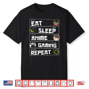 Eat Sleep Anime Gaming Repeat Kawaii Otaku Gamer Anime Manga Shirt