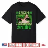 Irish I Was Watching Anime St Patrick’S Day Anime Manga Shirt