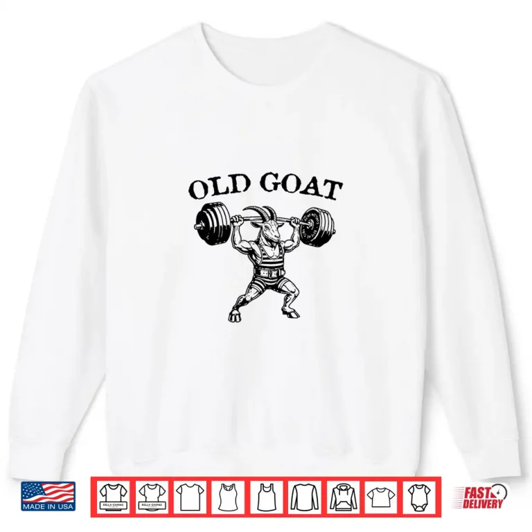 Sweatshirt Old Goat Fun Bodybuilding Shirt