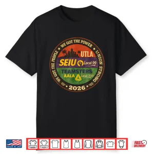 Vintage Labor Movement Utla Seiu Aala We Got The People Shirt