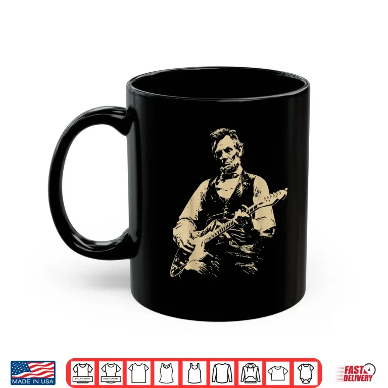 Mug Abraham Lincoln Playing Electric Guitar Rocker Shirt