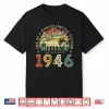 Awesome Since July 1946 Vintage Retro 80Th Birthday Men Dad Shirt