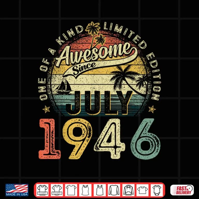 Design Awesome Since July 1946 Vintage Retro 80th Birthday Men Dad Shirt