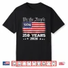 250 Years American Anniversary 250Th 4Th July Birthday Shirt