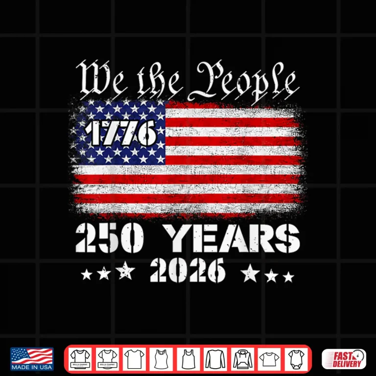 Design 250 Years American Anniversary 250th 4th July Birthday Shirt