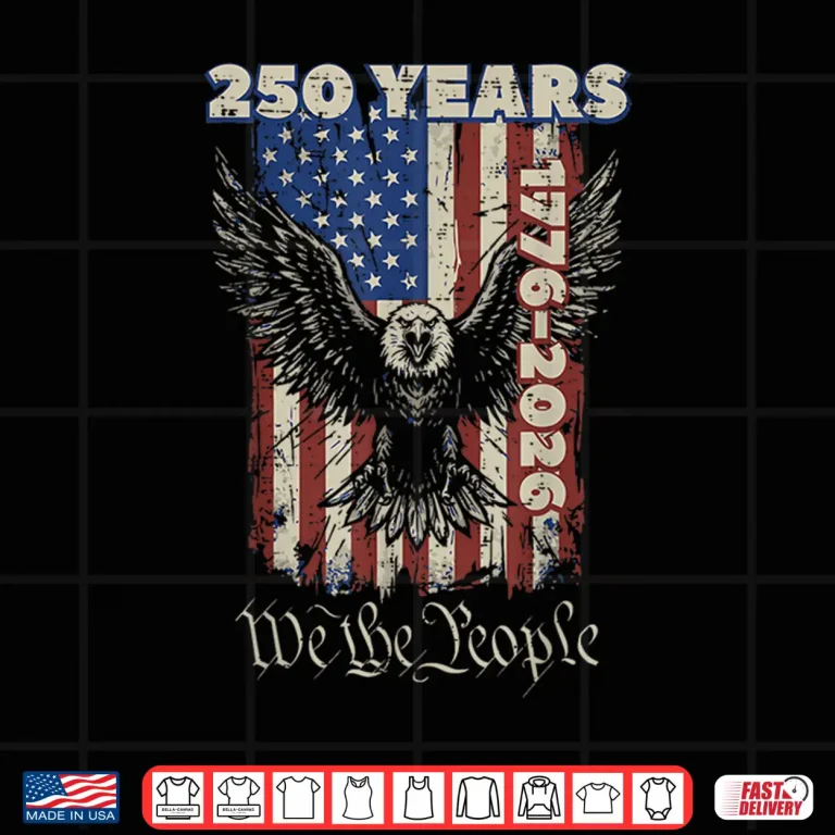 Design 250 Years Eagle USA Flag 250th Anniversary Men Women Kids Shirt