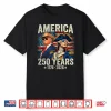Funny 250 Years America Anniversary 250Th Trump Washington Shirt