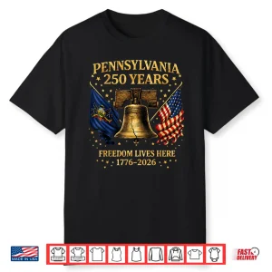 Pennsylvania 250 Years 1776 2026 Vintage Liberty Bell Design Shirt