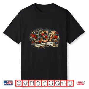 Vintage Floral 250 Years Of Freedom 1776 2026 Usa Flag Shirt