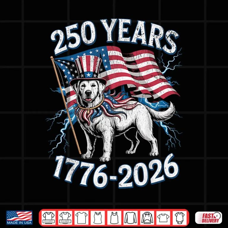 Design 250 Years 250th Anniversary 1776 2026 Funny Dog Patriotic Shirt