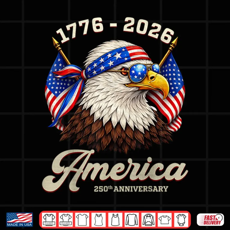Design 250 Years America Anniversary 1776 Bald Eagle 250th Birthday Shirt