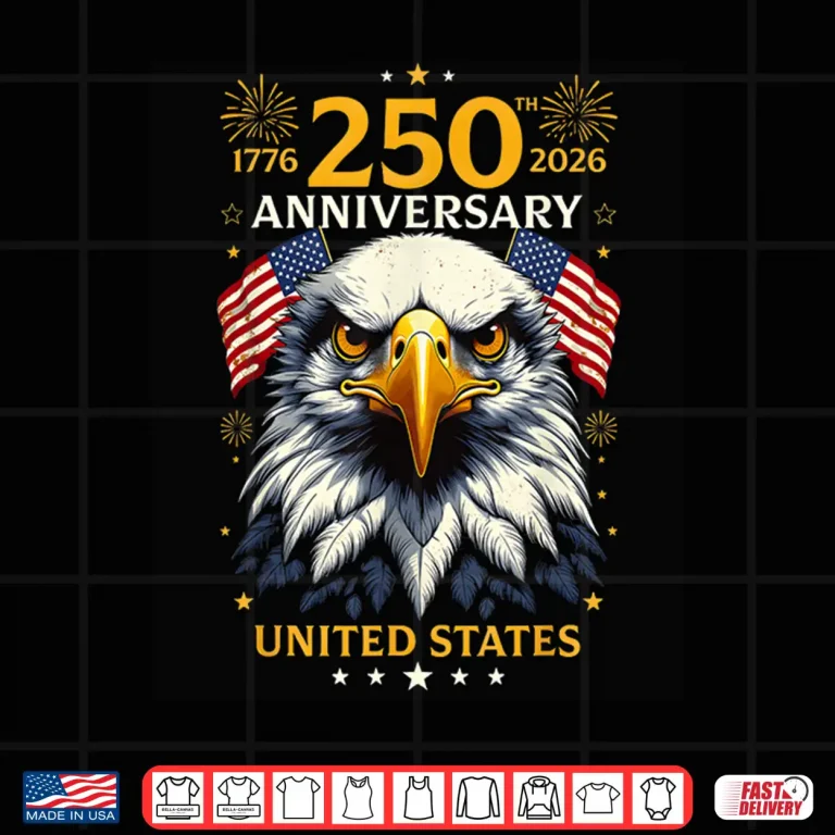 Design 250 Years American Anniversary 1776 2026 4th of July Shirt