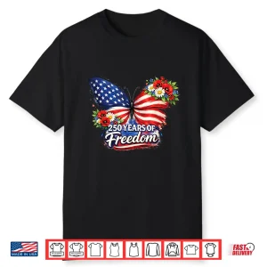 250 Years Of Blessings Floral American Flag Butterfly Shirt
