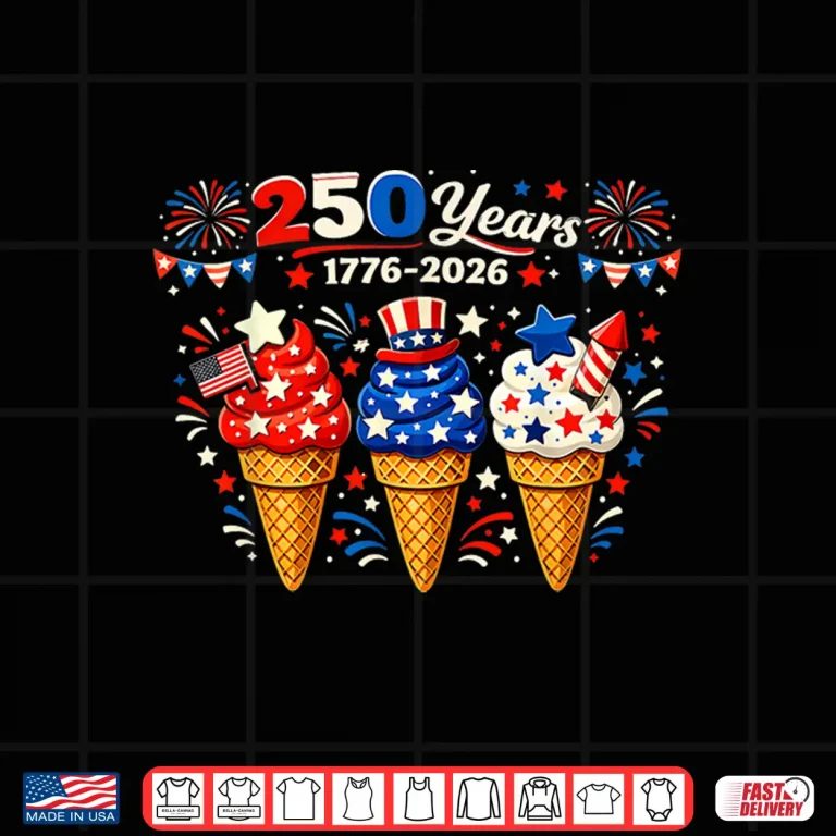 Design 4th of July Ice Cream 250 Years Celebration 1776 2026 Party Shirt