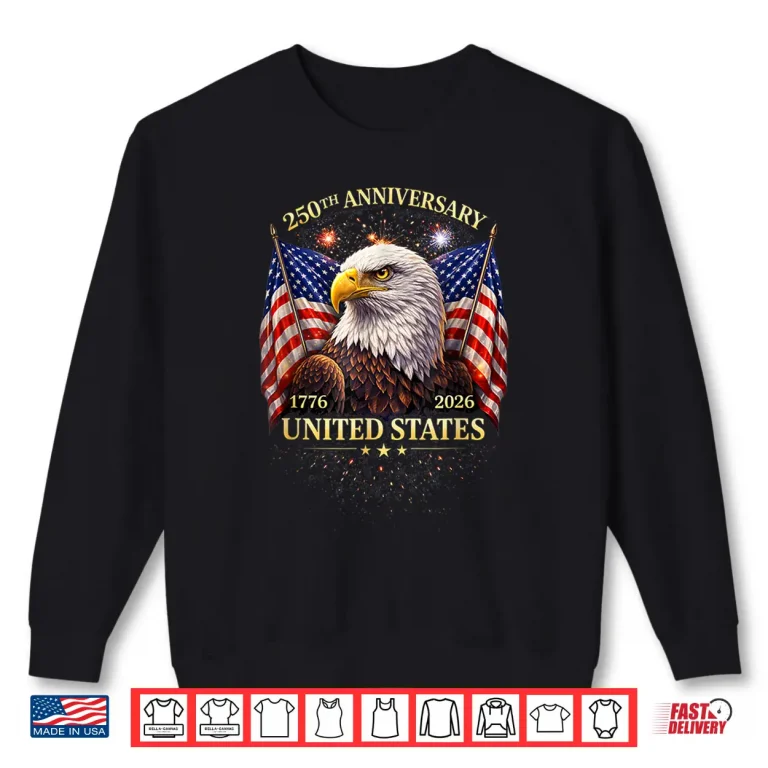 Sweatshirt Patriotic America 250 Years Anniversary USA Eagle 1776 202 Shirt