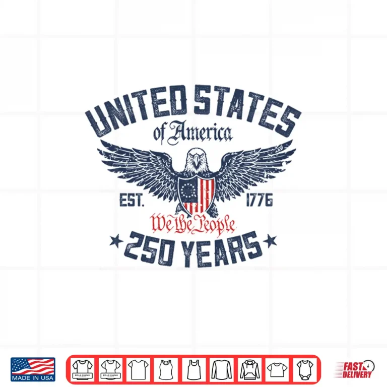 Design United States Of America We The People 250 Years 1776 2026 Shirt