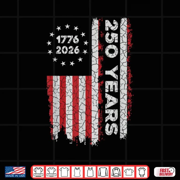 Design 250 Years America Anniversary 250th Independence 1776 2026 Shirt