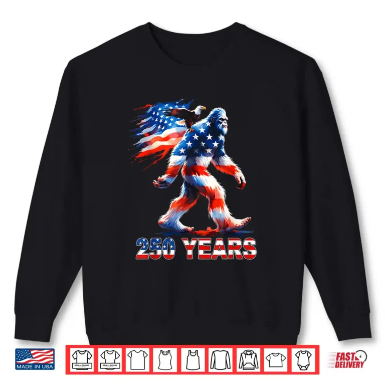 Sweatshirt Bigfoot Rock and Flag 250 Years 1776 2026 250th Birthday Shirt