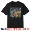 Literally Just A Bleacher Creature Funny Doll Face Meme Shirt