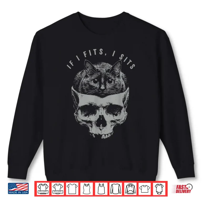 Sweatshirt If It Fits I Sit Black Cat Skull Minimalist Meme Humor Shirt
