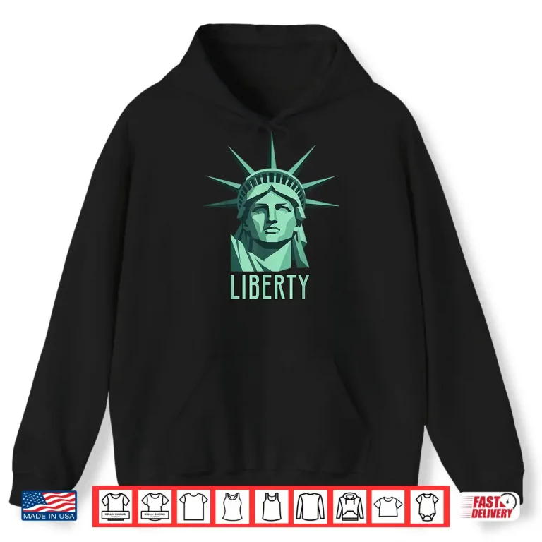 Hoodie Patriotic Statue of Liberty 250 Years Anniversary of America Shirt