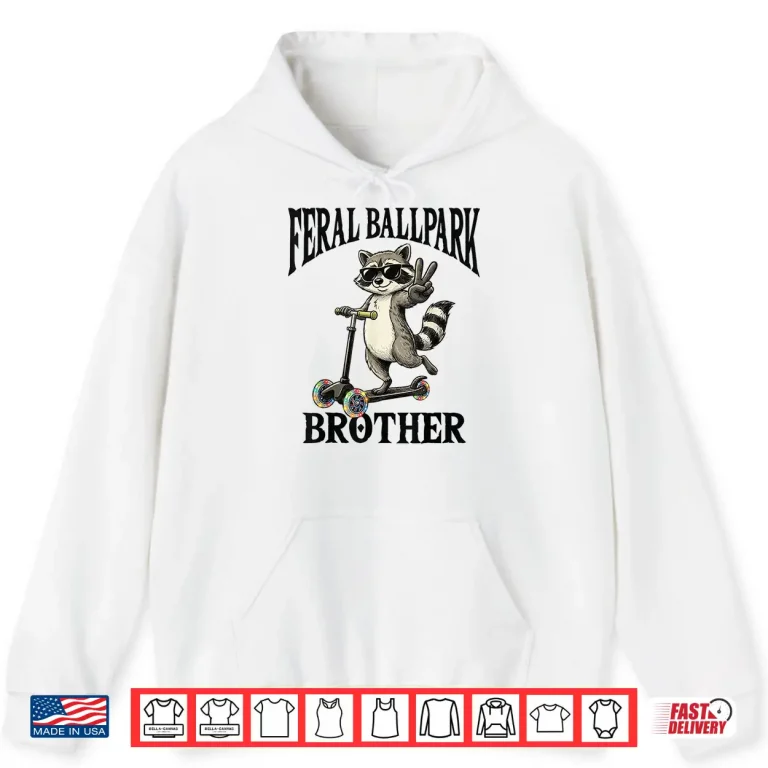 Hoodie Raccoon and Scooter Feral Ballpark Brother Ballfield Sibling Shirt