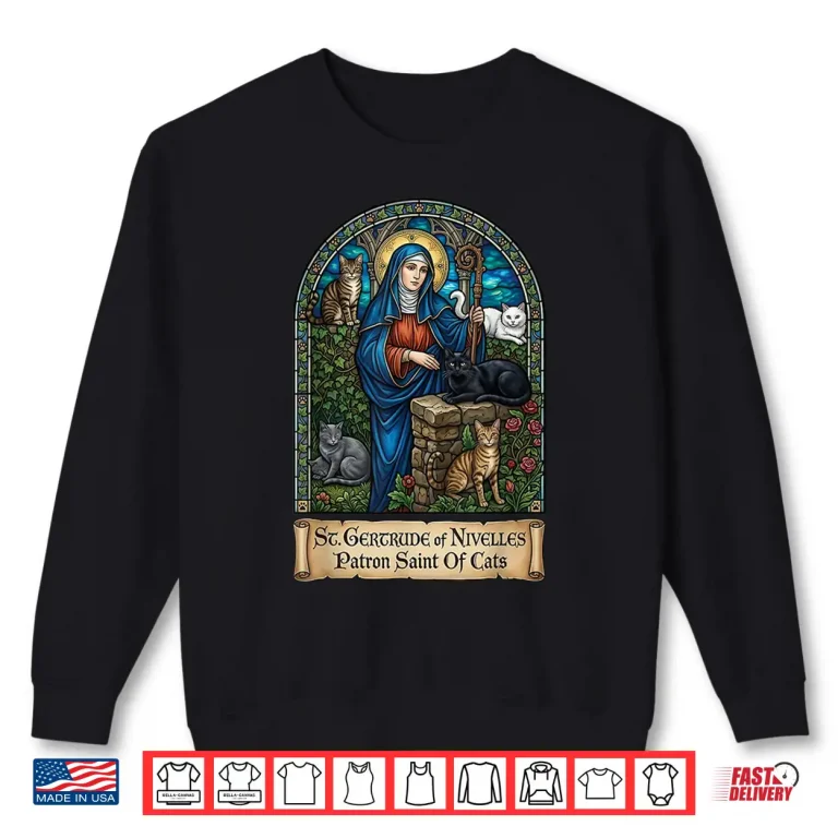 Sweatshirt St. Gertrude of Nivelles Patron Saint of Cats Shirt
