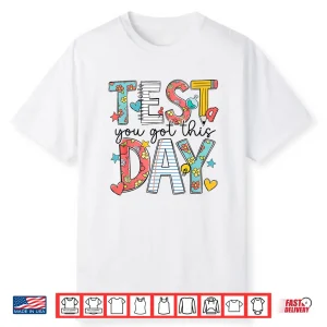 Groovy Test Day Rock The Test You Got This Teacher Student Shirt