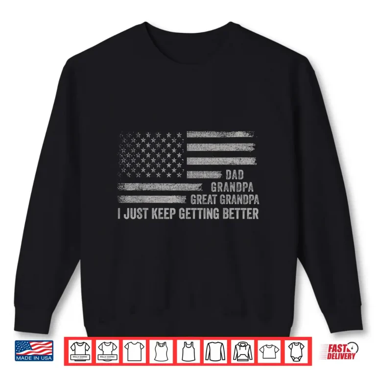 Sweatshirt Funny Dad Gifts Men from Daughter Dad Grandpa Great Grandpa Shirt