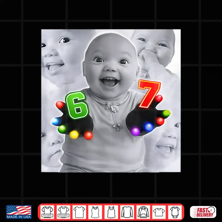 Gloving 67 Six Seven Niche Baby Funny Ai Baby Meme Shirt 4 Design Gloving 67 Six Seven Niche Baby Funny AI Baby Meme Shirt